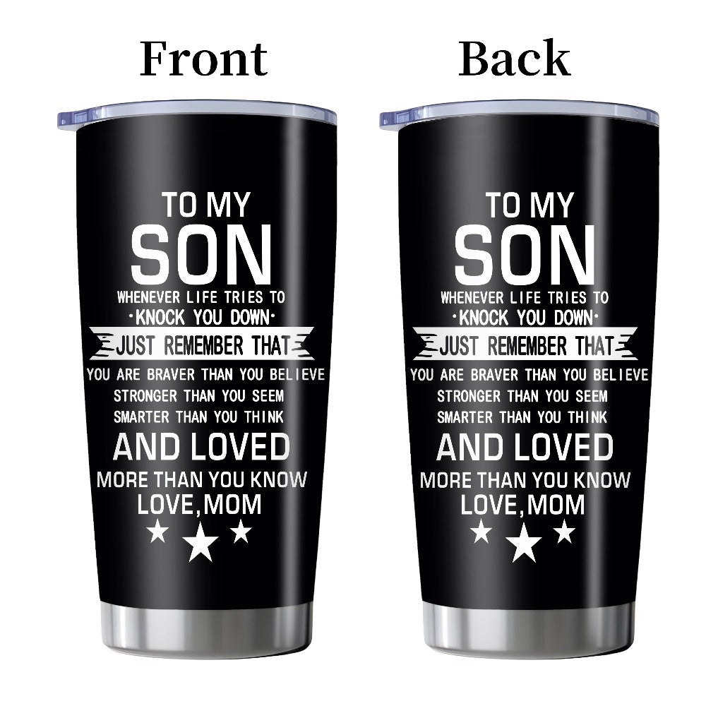 20oz Insulated Tumbler Gift for Son from Mom – Inspirational Quote Travel Mug, Stainless Steel Car Cup for College & High School