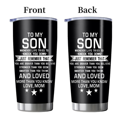20oz Insulated Tumbler Gift for Son from Mom – Inspirational Quote Travel Mug, Stainless Steel Car Cup for College & High School