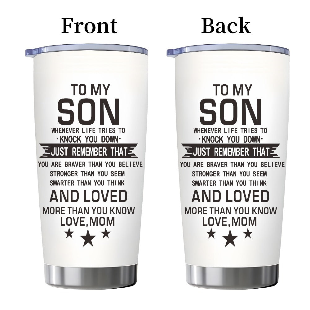 20oz Insulated Tumbler Gift for Son from Mom – Inspirational Quote Travel Mug, Stainless Steel Car Cup for College & High School