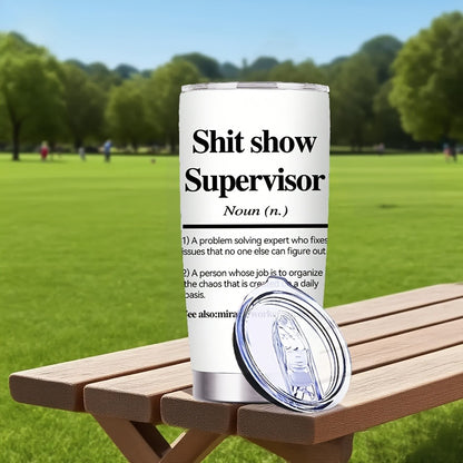 Insulated Tumbler with Lid & Straw – Funny Supervisor Quote Stainless Steel Travel Coffee Mug, 20oz Double-Wall Vacuum Cup for Hot & Cold Drinks, Novelty Gift for Boss, Birthday, Christmas