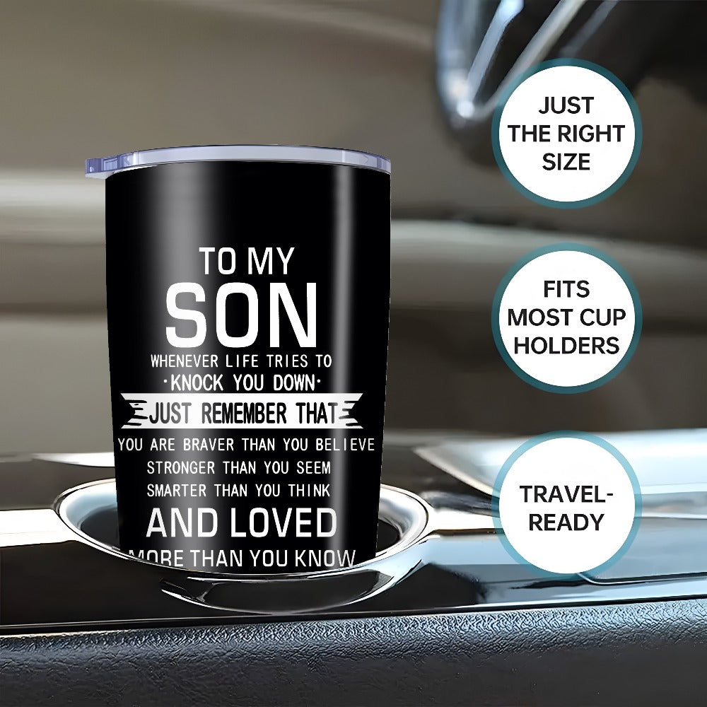 20oz Insulated Tumbler Gift for Son from Mom – Inspirational Quote Travel Mug, Stainless Steel Car Cup for College & High School